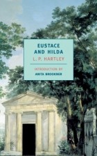 L.P. Hartley - Eustace and Hilda