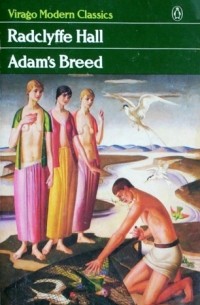 Radclyffe Hall - Adam's Breed
