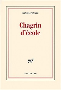 Daniel Pennac - Chagrin d’école