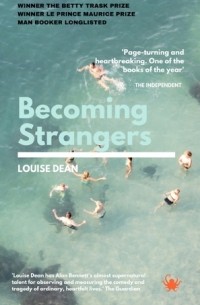 Луиз Дин - Becoming Strangers