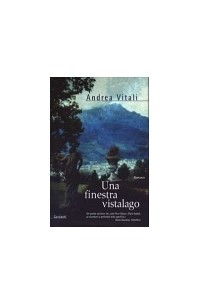 Andrea Vitali - Una finestra vistalago