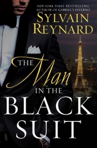 Sylvain Reynard - The Man in the Black Suit