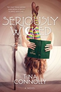 Tina Connolly - Seriously Wicked