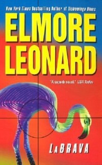 Elmore Leonard - LaBrava