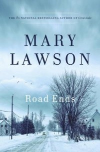 Мэри Лоусон - Road Ends