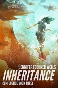 Jennifer Foehner Wells - Inheritance