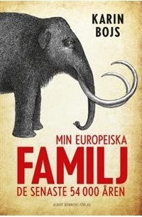 Min europeiska familj: De senaste 54 000 åren