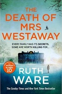 Ruth Ware - The Death of Mrs Westaway