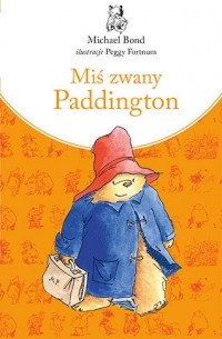 Miś zwany Paddington