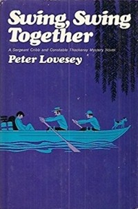 Peter Lovesey - Swing, Swing Together