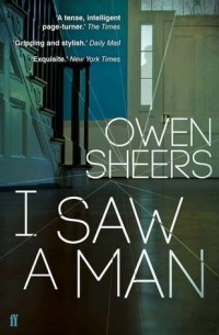 Оуэн Ширс - I Saw a Man