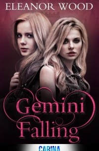 Eleanor Wood - Gemini Falling