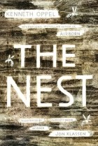 Kenneth Oppel - The Nest