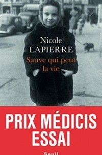 Николь Лапьер - Sauve qui peut la vie