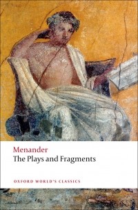 Menander - The Plays and Fragments
