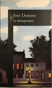 José Donoso - La desesperanza