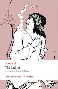 Juvenal - The Satires