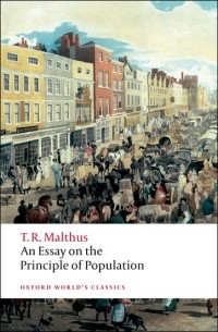 Thomas Malthus - An Essay on the Principle of Population