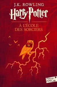 Joanne K. Rowling - Harry Potter à l'école des sorciers