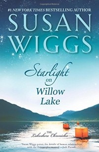 Susan Wiggs - Starlight on Willow Lake