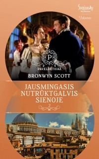 Бронвин Скотт - Jausmingasis nutrūktgalvis Sienoje