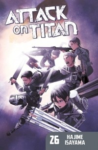 Hajime Isayama - Attack on Titan: Volume 26