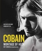  - Kurt Cobain: Montage of Heck