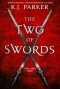 K. J. Parker - The Two of Swords: Volume One