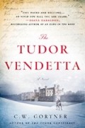 The Tudor Vendetta