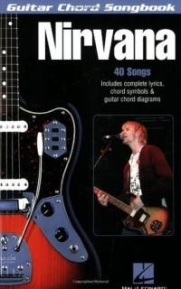 Nirvana  - Nirvana Guitar Chord Song Book (Guitar Chord Songbooks)
