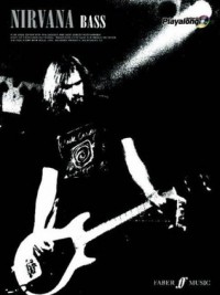 Nirvana  - Nirvana: Bass (Authentic Playalong)