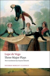 Lope de Vega - Three Major Plays