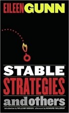 Эйлин Ганн - Stable Strategies and Others