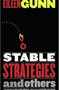 Эйлин Ганн - Stable Strategies and Others