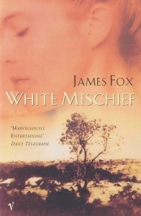 James Fox - White Mischief