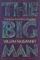 Уильям Макилванни - The Big Man