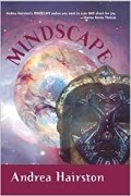 Андреа Хейрстон - Mindscape