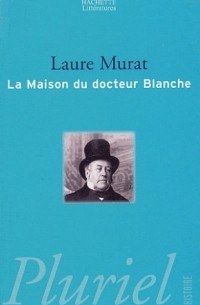 La maison du docteur Blanche