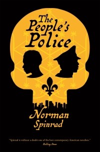 Norman Spinrad - The People's Police