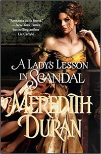 Meredith Duran - A Lady's Lesson in Scandal