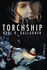 Karl K. Gallagher - Torchship