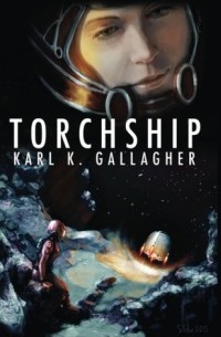 Karl K. Gallagher - Torchship