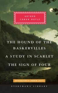 Arthur Conan Doyle - The Hound of the Baskervilles, A Study in Scarlet, The Sign of Four (сборник)