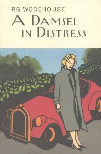 P.G. Wodehouse - A Damsel in Distress