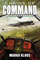 Marko Kloos - Chains of Command