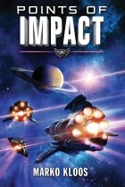 Marko Kloos - Points of Impact