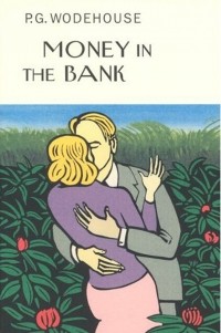 P.G. Wodehouse - Money in the Bank