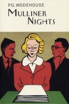 P.G. Wodehouse - Mulliner Nights