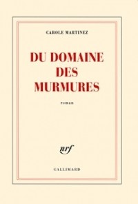 Кароль Мартинес - Du domaine des murmures