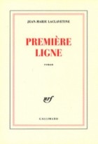 Jean-Marie Laclavetine - Première Ligne